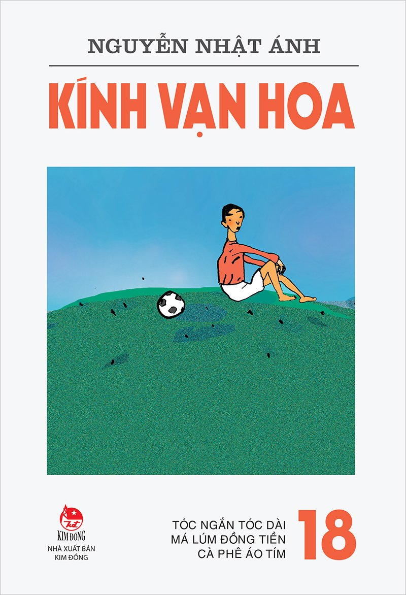 Kim Đồng - Kính vạn hoa (Phiên bản mới) - Tập 18