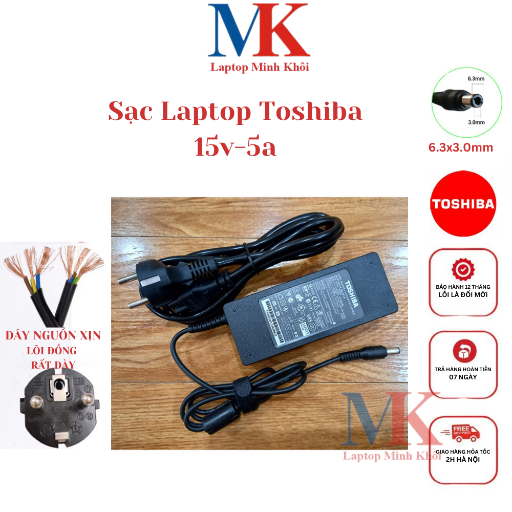 Sạc laptop toshiba 15v-5a chân 6.3x3.0mm zin logo
