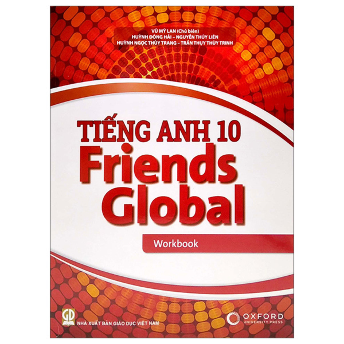 Sách - Tiếng Anh 10 Friends Global - Workbook