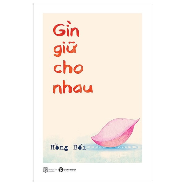 Sách - Gìn giữ cho nhau - Thaihabooks