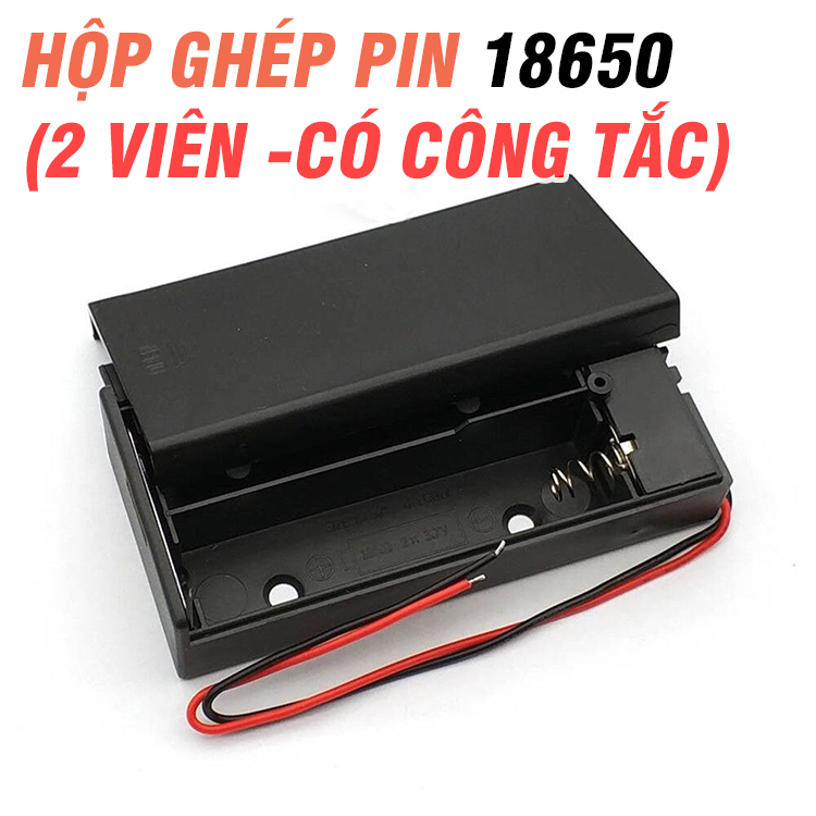 Hộp ghép 2 pin 18650 mắc nối tiếp có nắp đậy và công tắc nguồn ra