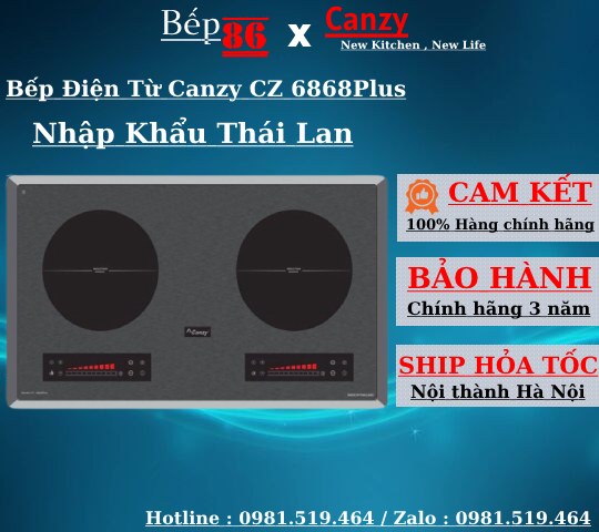 Bếp từ đôi Canzy 6868 Plus / Bếp từ nhập khẩu thái lan / Bảo hành chính hãng canzy 3 năm