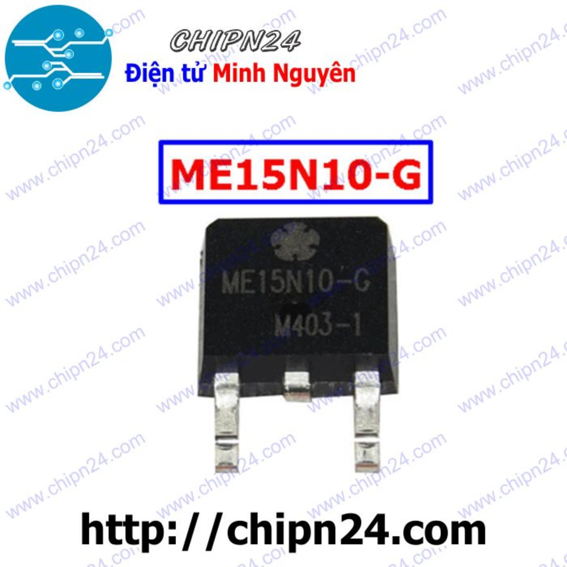 [2 con] (SOP) Mosfet Dán 15N10 TO-252 15A 100V Kênh N (SMD Dán) (ME15N10 ME15N10-G)