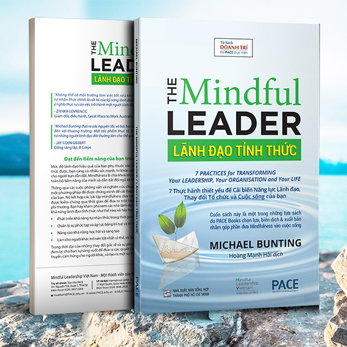 NXBHCM - Sách Lãnh Đạo Tỉnh Thức (The Mindful Leader) (PACE)
