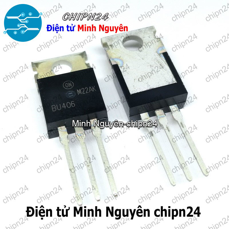 [2 con] (DT) Transistor BU406 TO-220 Hàng Tốt NPN 7A 200V Hàng Tốt - HH004324