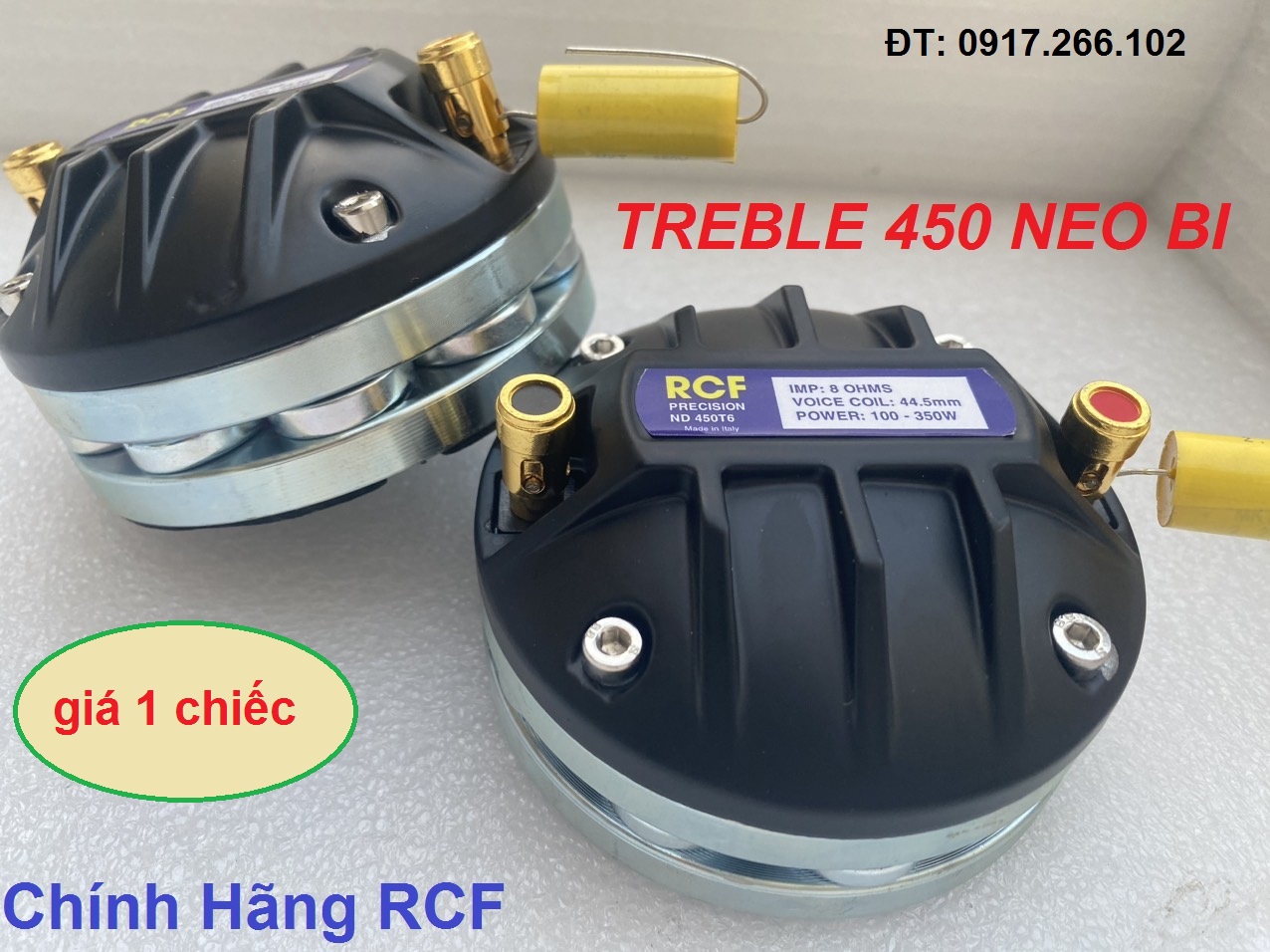 LOA TREBLE NEO BI 450 RCF CHÍNH HÃNG AUDIO COIL 44.4mm - GIÁ 1 CHIẾC - Tặng Tụ Xịn 2.2mf