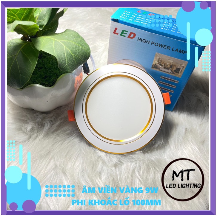 Đèn âm trần 9w, 3 chế độ/ viền vàng/viền bạc