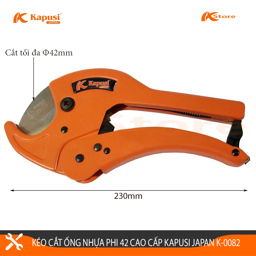 Kéo cắt ống nhựa 42mm nhật pvc ppr pe pu kapusi japan k-0082 quy cách phi 42 , bảo hành 6 tháng