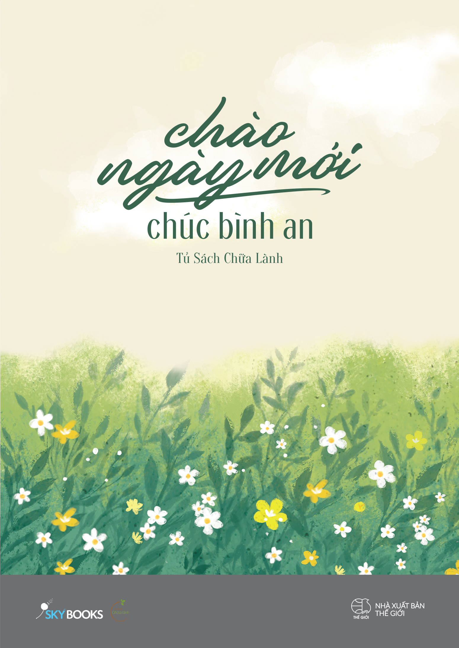 Sách - Chào ngày mới, chúc bình an (KÈM POSTCARD, BOOKMARK)