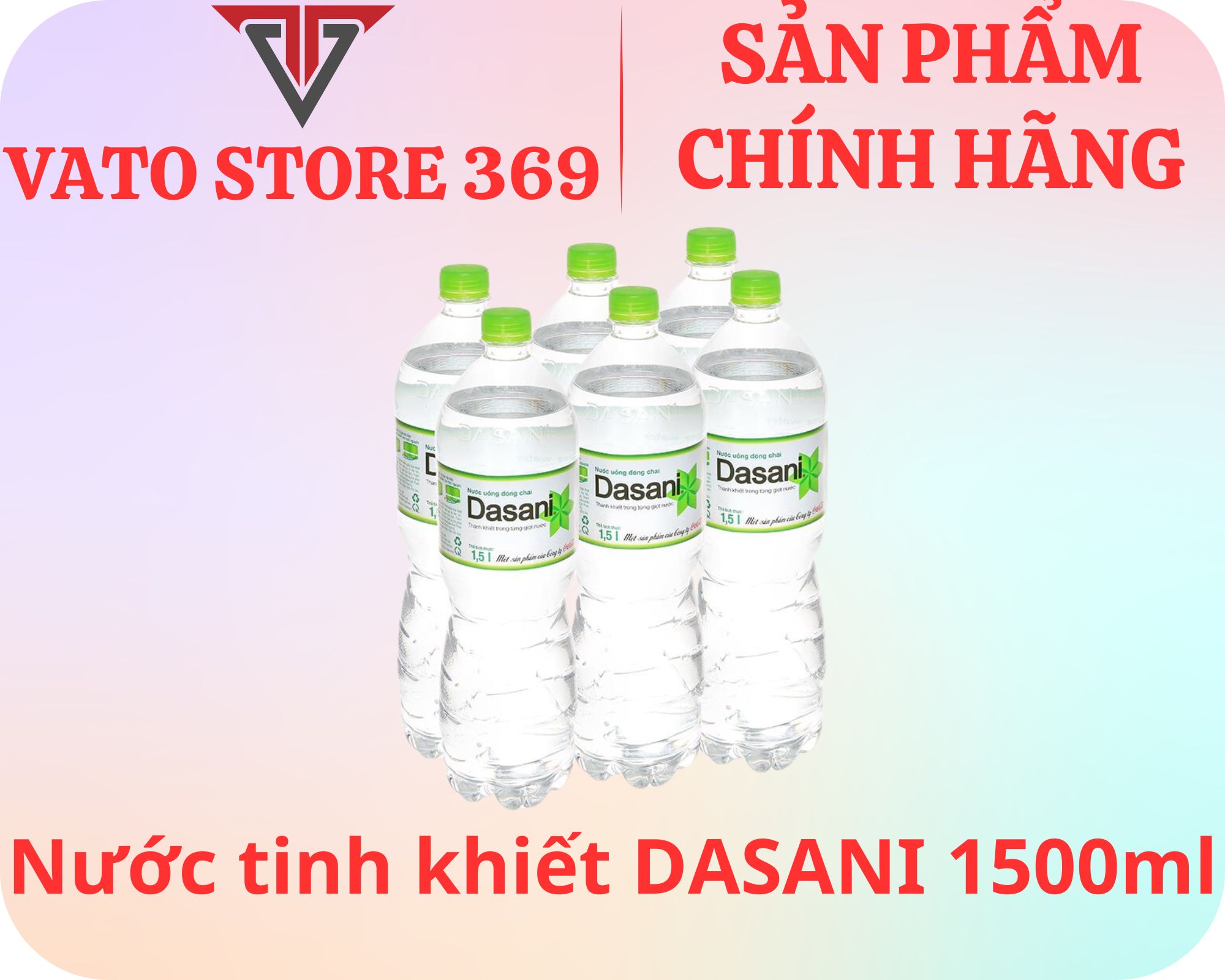 Nước uống đóng chai DASANI chai 1.5L
