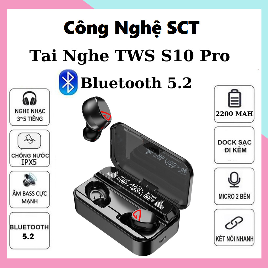 Tai nghe bluetooth cao cấp không dây s10 pro pin cực trâu nghe nhạc cực hay chơi game cực đã tai nghe không dây ,tai nghe bluetooth 5.2 - bảo hành 1 đổi 1 từ mường thanh royal