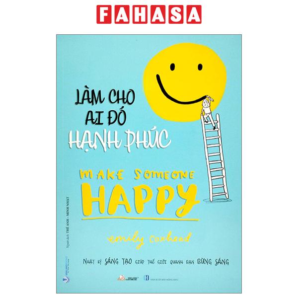 Fahasa - làm cho ai đó hạnh phúc - make someone happy
