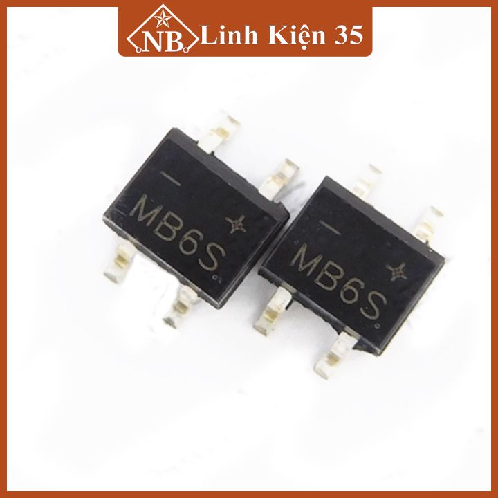 Diode cầu MB6S điện áp 600V dòng 0.5A chân dán SOP4