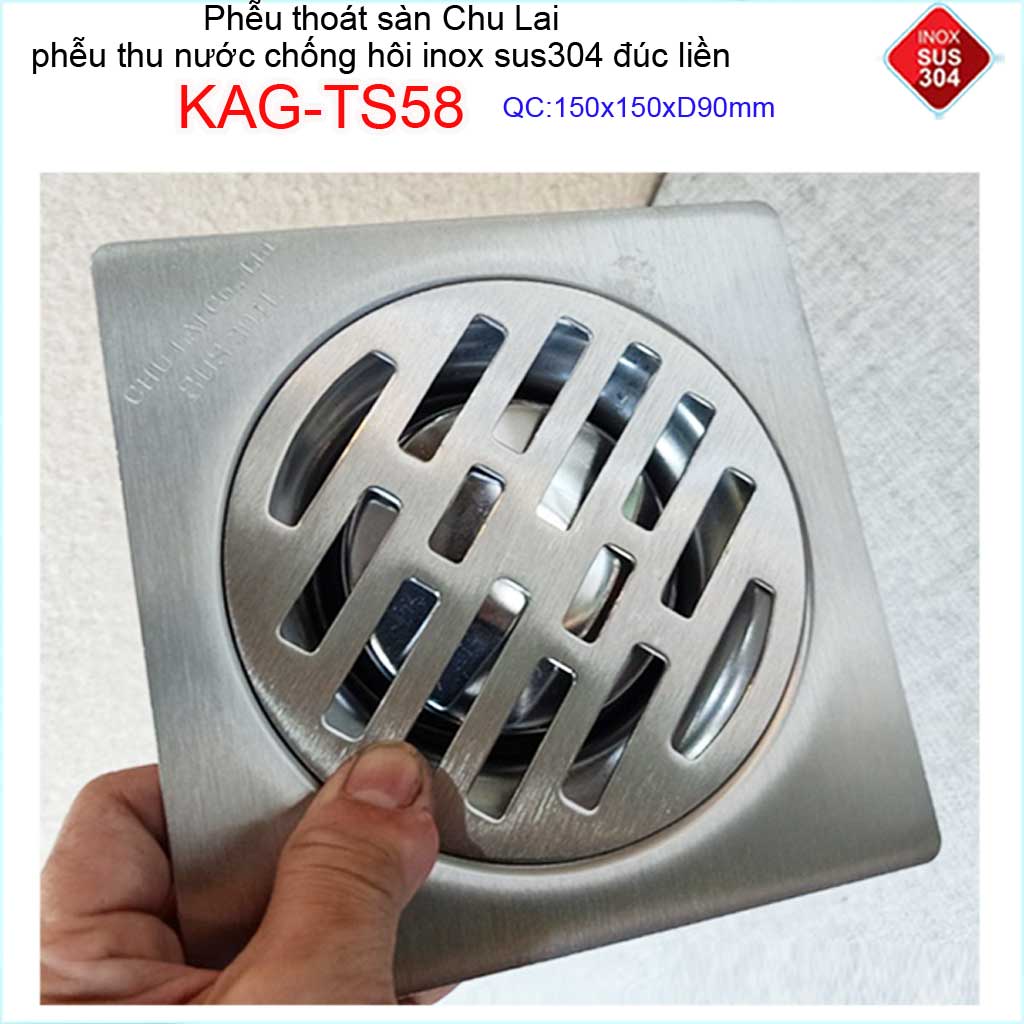 Phễu thoát sàn Chu Lai 15x15cm KAG-TS58-D90, Hố ga Thoát sàn chống hôi ống 9cm SUS304 inox đúc dày thoát nhanh chặn tóc tốt