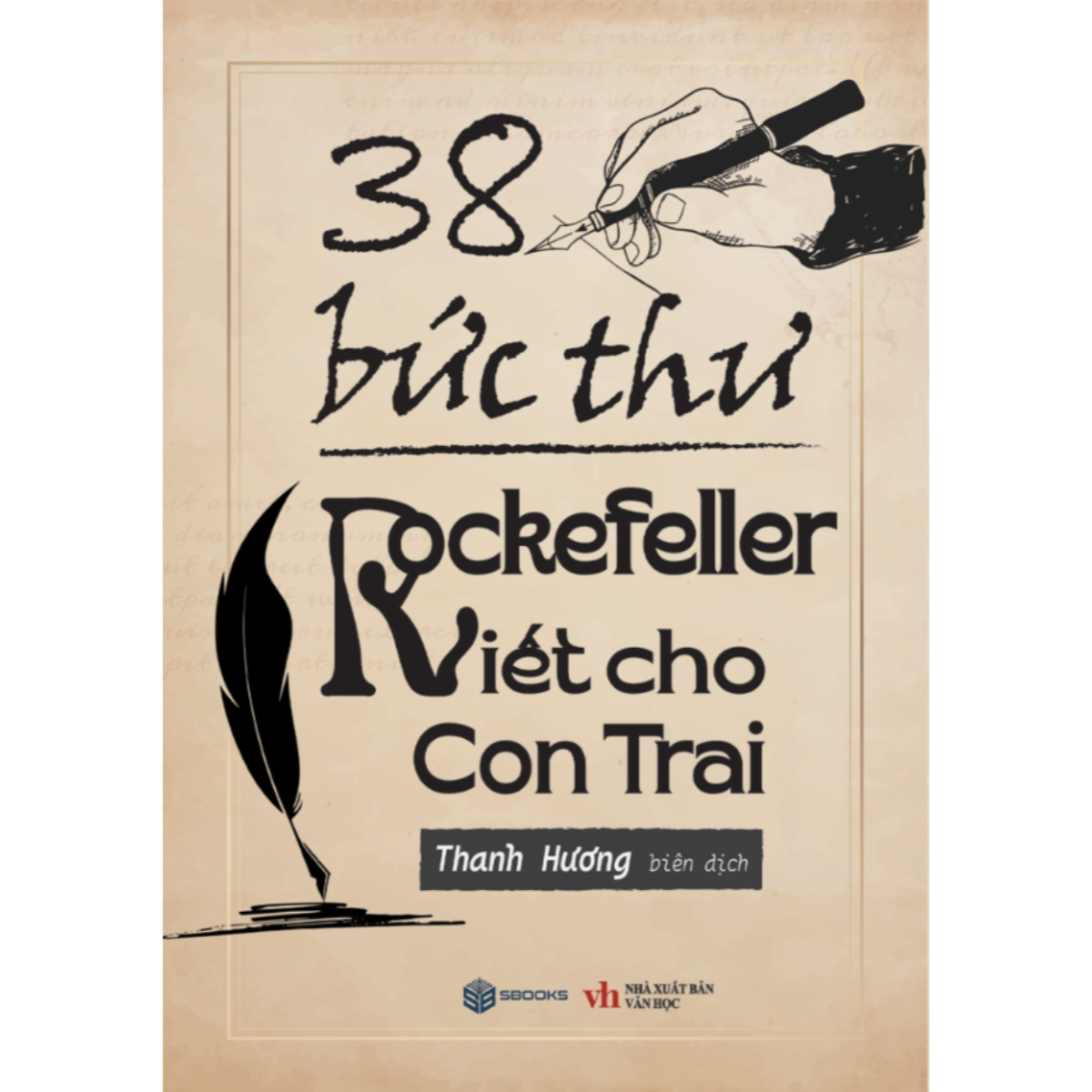 Sách - 38 Bức Thư Rockefeller Viết Cho Con Trai (Sbooks) - Newshop