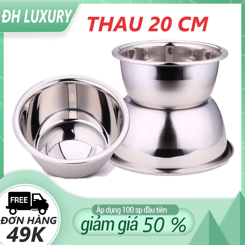 Thau inox size 20cm. inox cao cấp 100% - thành dày - bóng - đẹp