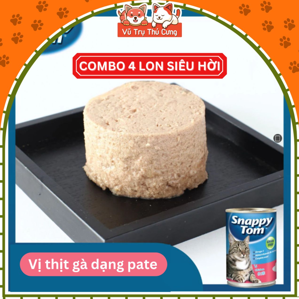 Combo 4 get 1-pate for Snappy Tom can 400g
