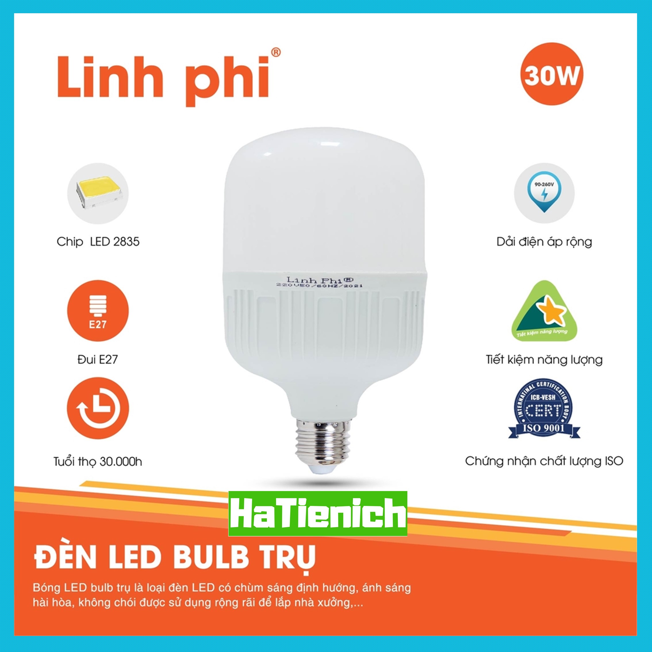 Bóng đèn LED 50w 40w 30w 20w 10w 5w siêu sáng tiết kiệm điện, LED BULB trụ LINH PHI chống nước BẢO HÀNH đổi mới 6 tháng