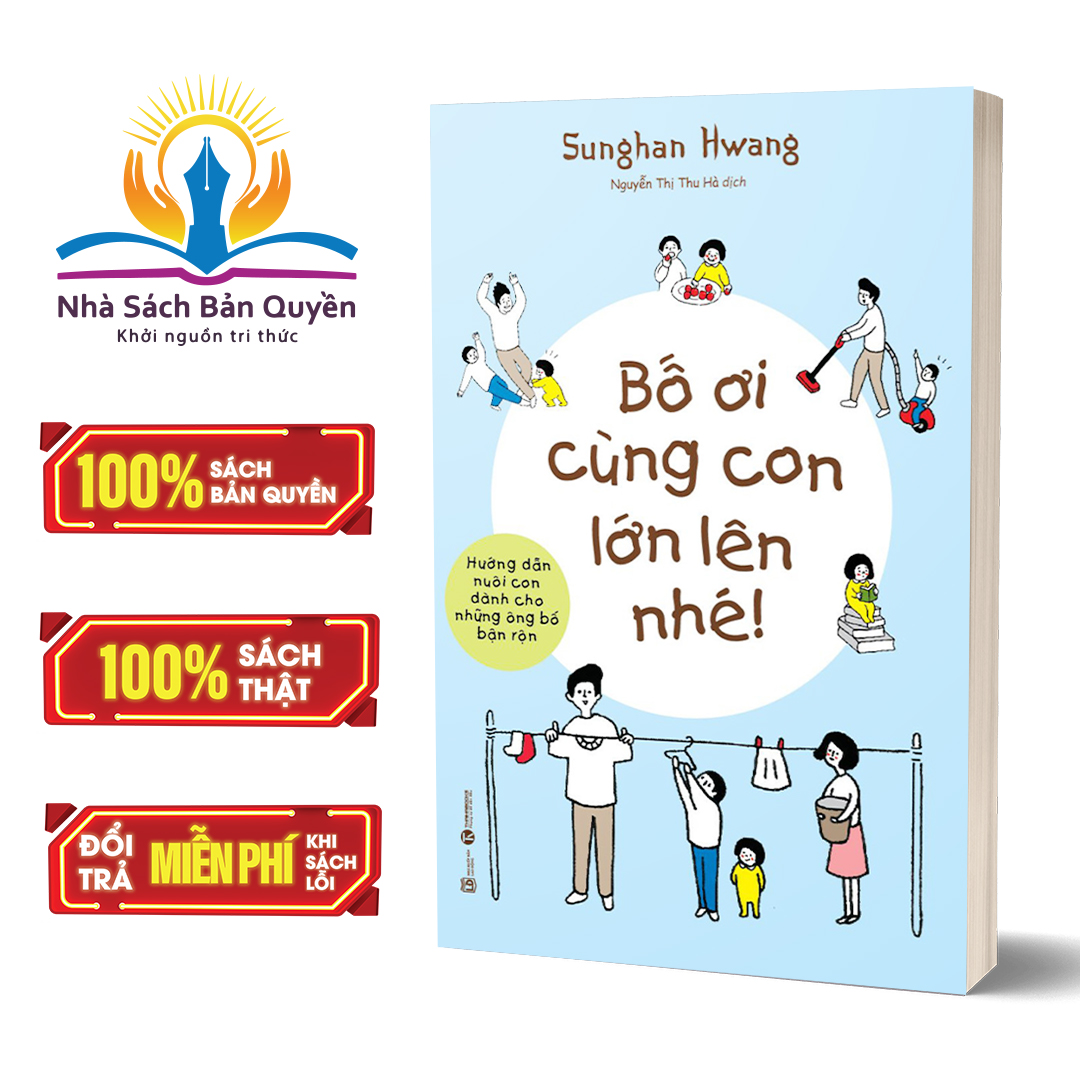 Sách - Bố ơi cùng con lớn lên nhé