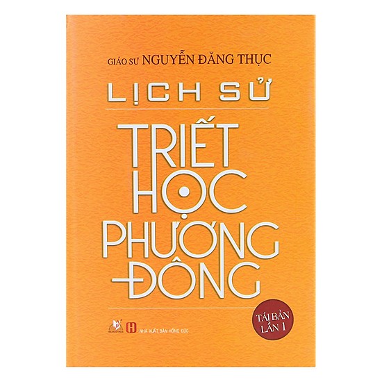 Lịch Sử Triết Học Phương Đông (Khổ Lớn, Bìa Cứng)