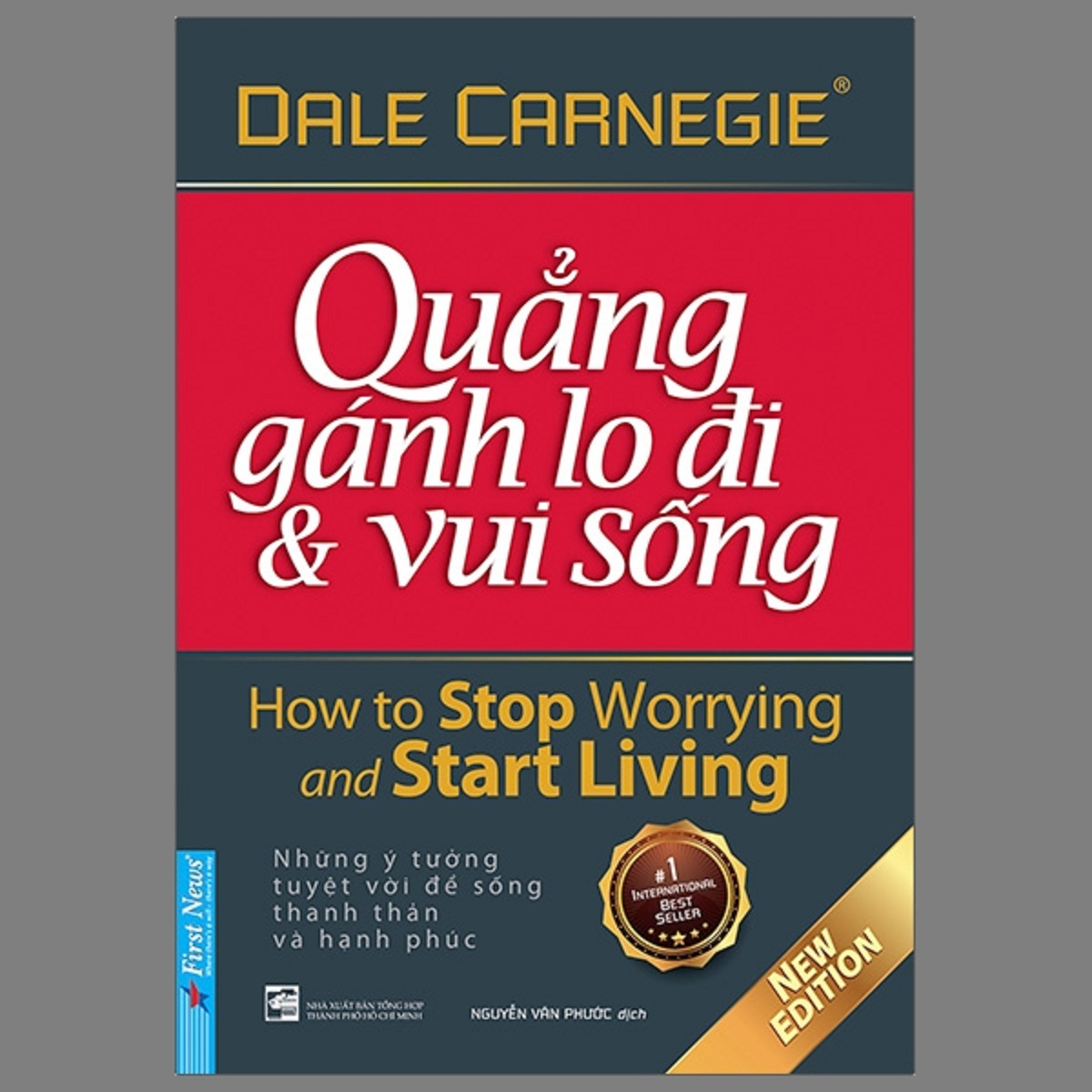 Quẳng gánh lo đi và vui sống