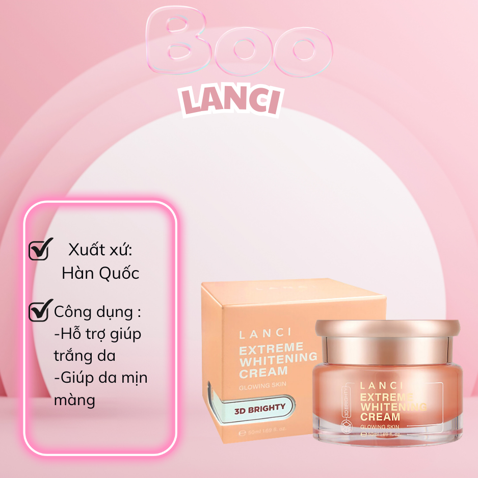[HCM]Kem Dưỡng Trắng Da Mặt Lanci