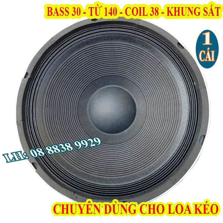 CỦ LOA BASS 30 GÂN VẢI TIẾNG SÁNG TỪ 140 COIL 36 CAO CẤP CHUYÊN DÙNG CHO LOA KÉO - GIÁ 1 CHIẾC