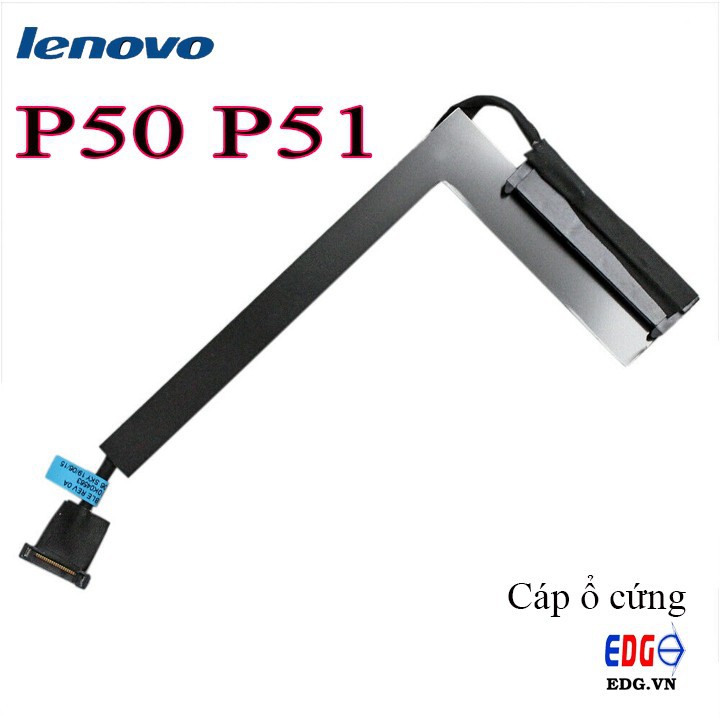 Cáp ổ cứng HDD/SDD Laptop Lenovo Thinkpad P50 P51