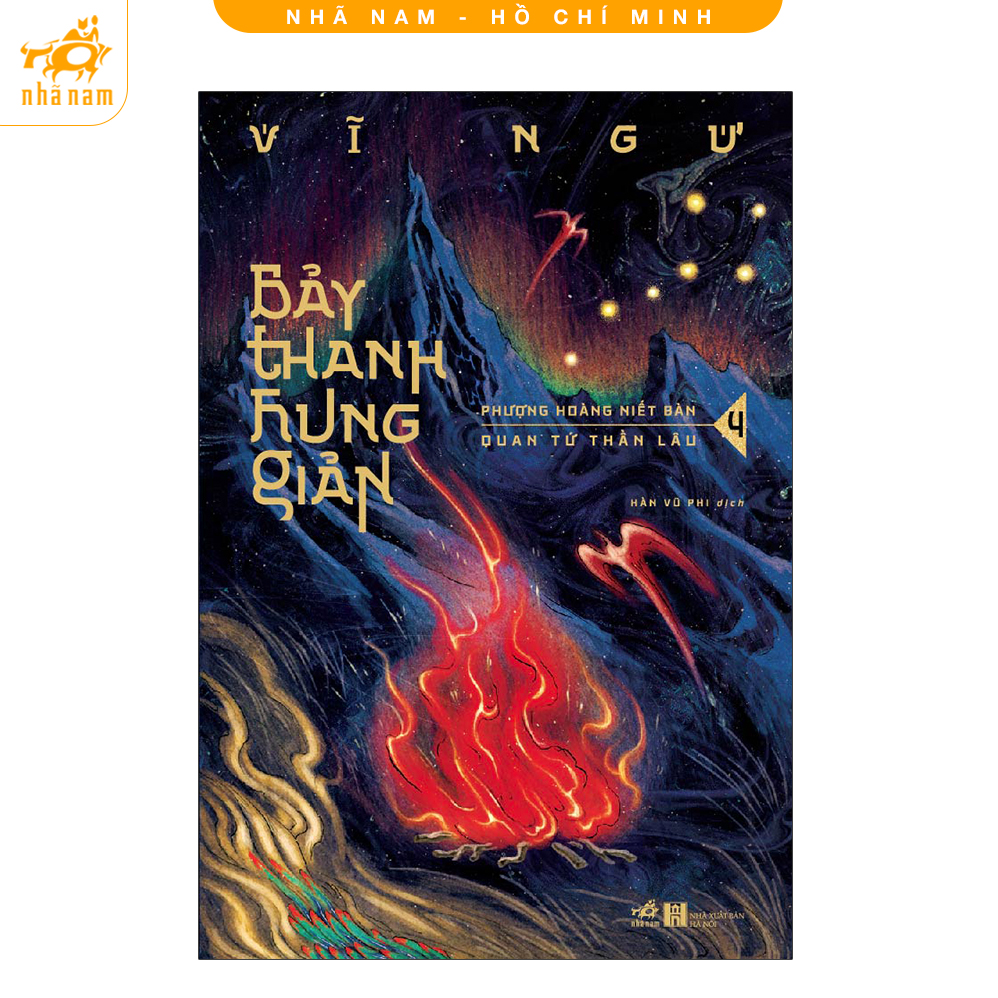 Sách - Bảy thanh hung giản : Phượng Hoàng niết bàn - Quan tứ thần lâu