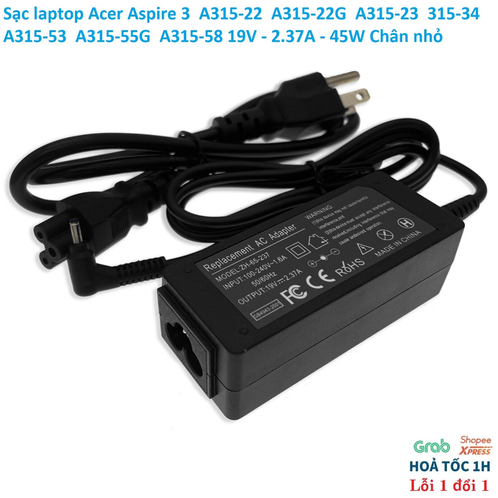 Sạc laptop acer aspire 3 a315-22 a315-22g a315-23 315-34 a315-53 a315-54 a315-55g a315-58 19v-2.37a-45w chân nhỏ