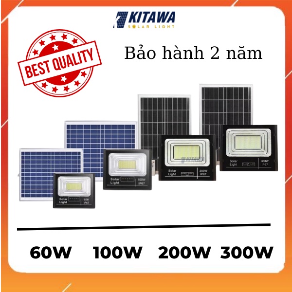 Đèn pha năng lượng mặt trời Kitawa công suất 60W, 100W, 200W, 300W