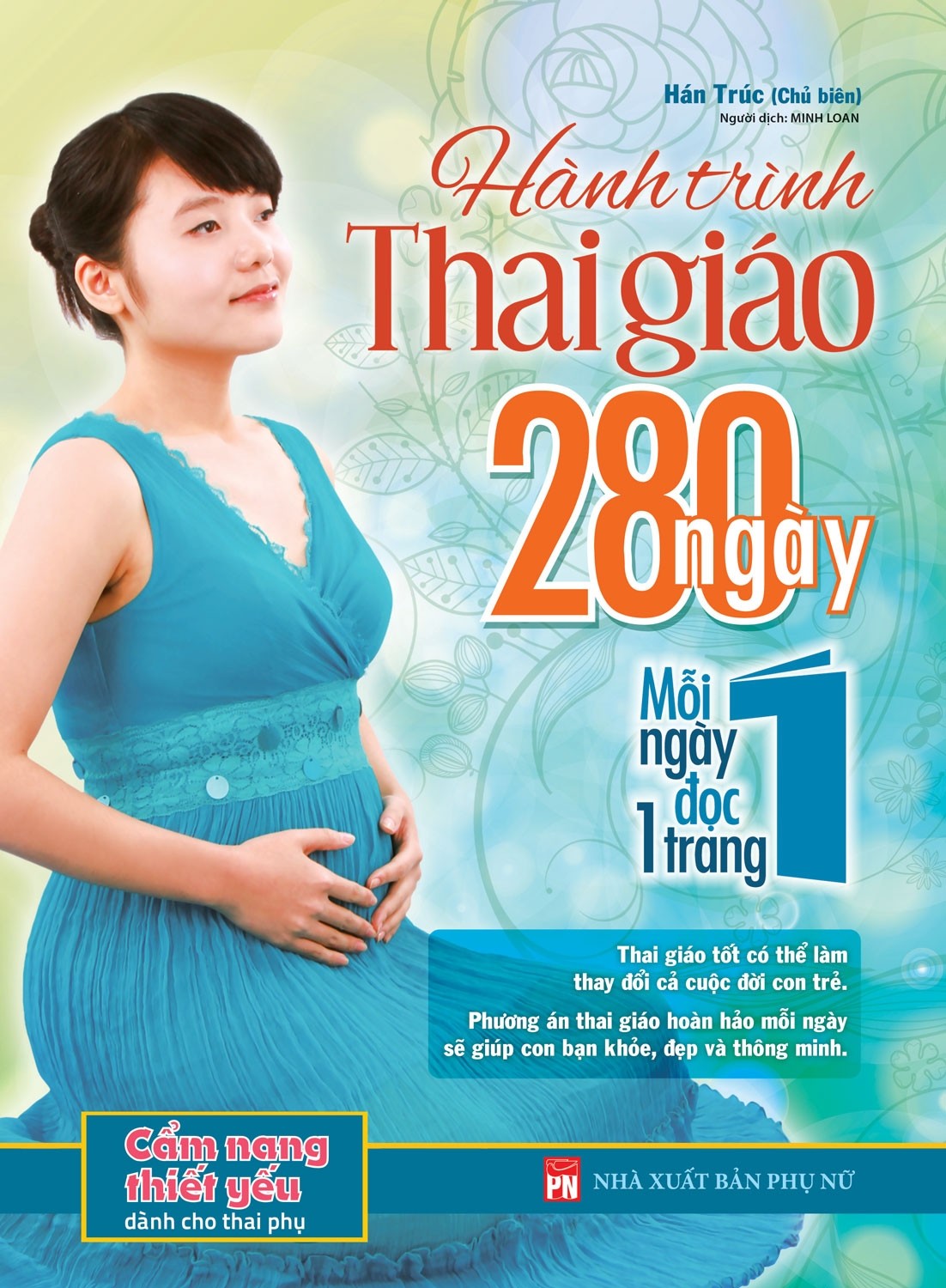 Sách Hành Trình Thai Giáo 280 Ngày - Mhbooks