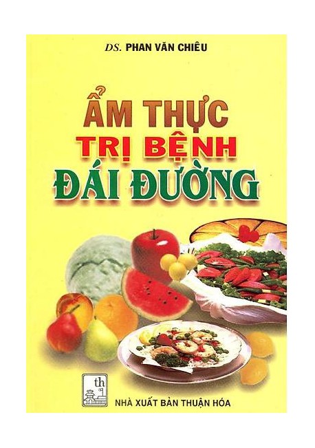 Ẩm Thực Trị Bệnh Đái Đường