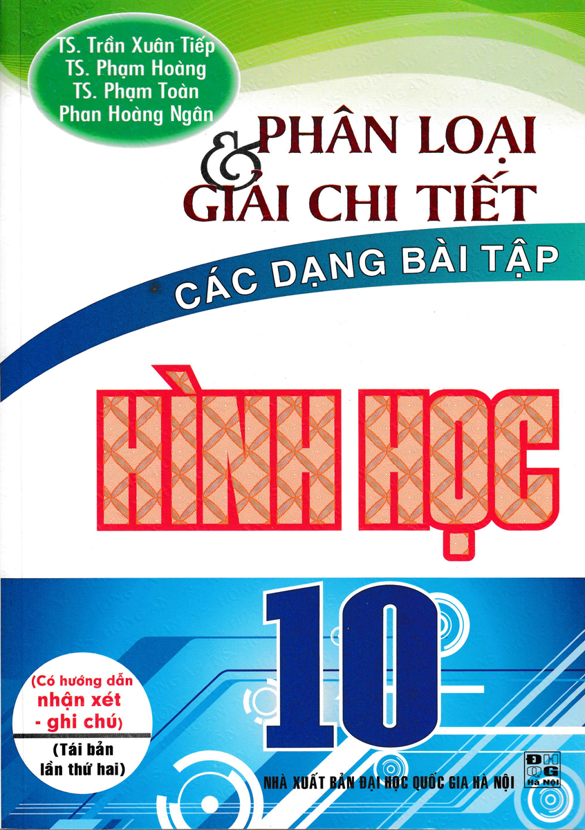 Phân Loại Và Giải Chi Tiết Các Dạng Bài Tập Hình Học Lớp 10