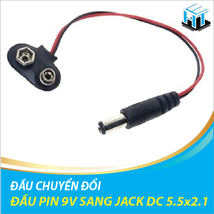 Dây nối pin 9v sang jack dc 5.5 x 2.1mm