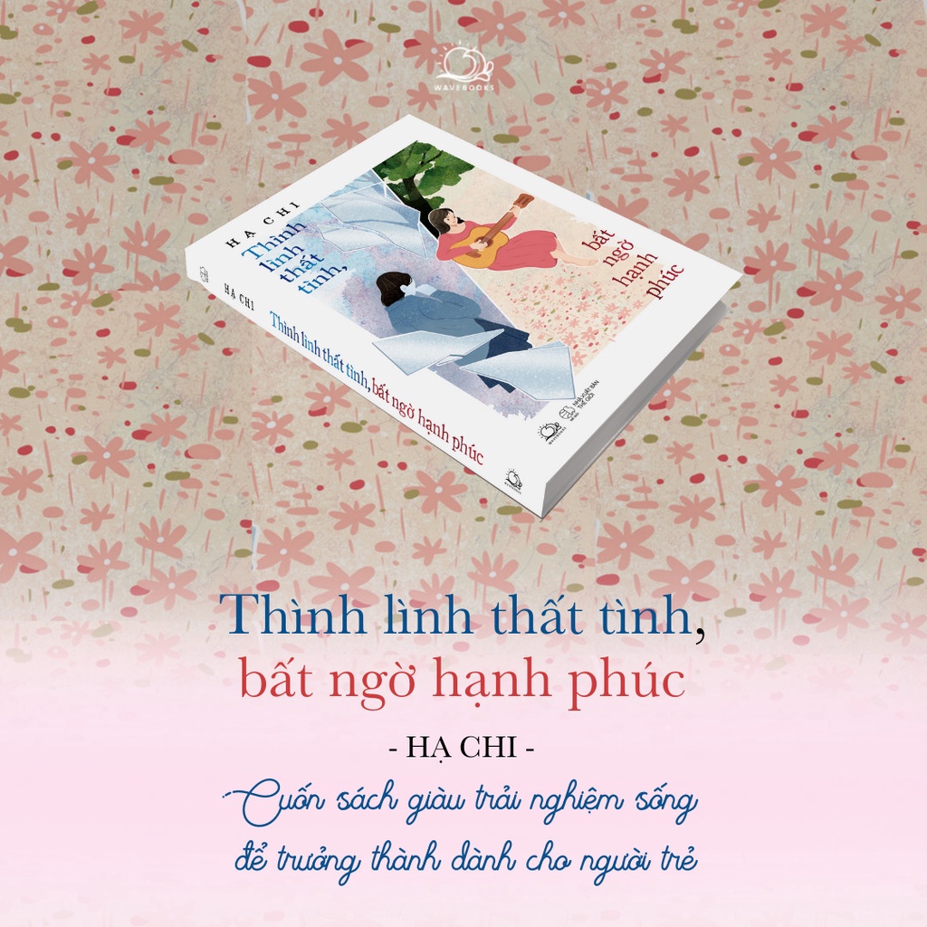 Sách - Thình Lình Thất Tình, Bất Ngờ Hạnh Phúc - AZVietNam