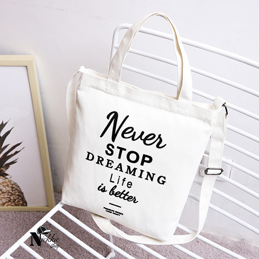 Túi vải canvas dreaming never stop thời trang
