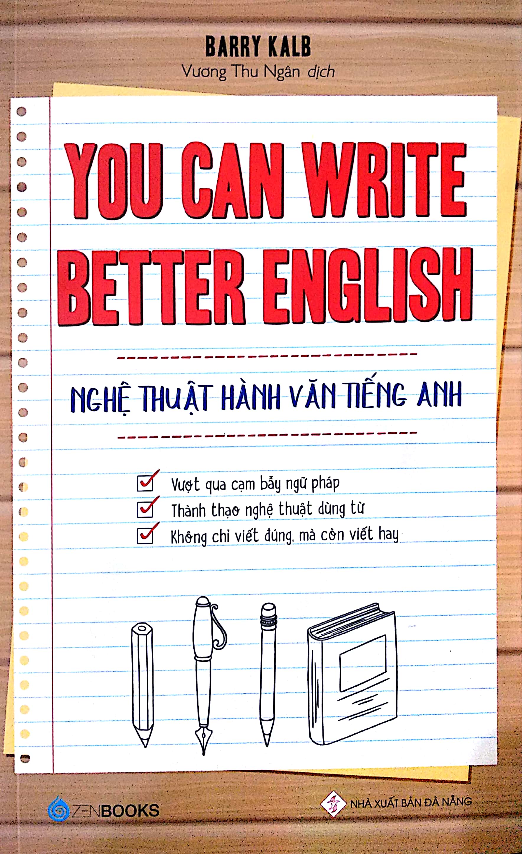 You Can Write Better English - Nghệ Thuật Hành Văn Tiếng Anh