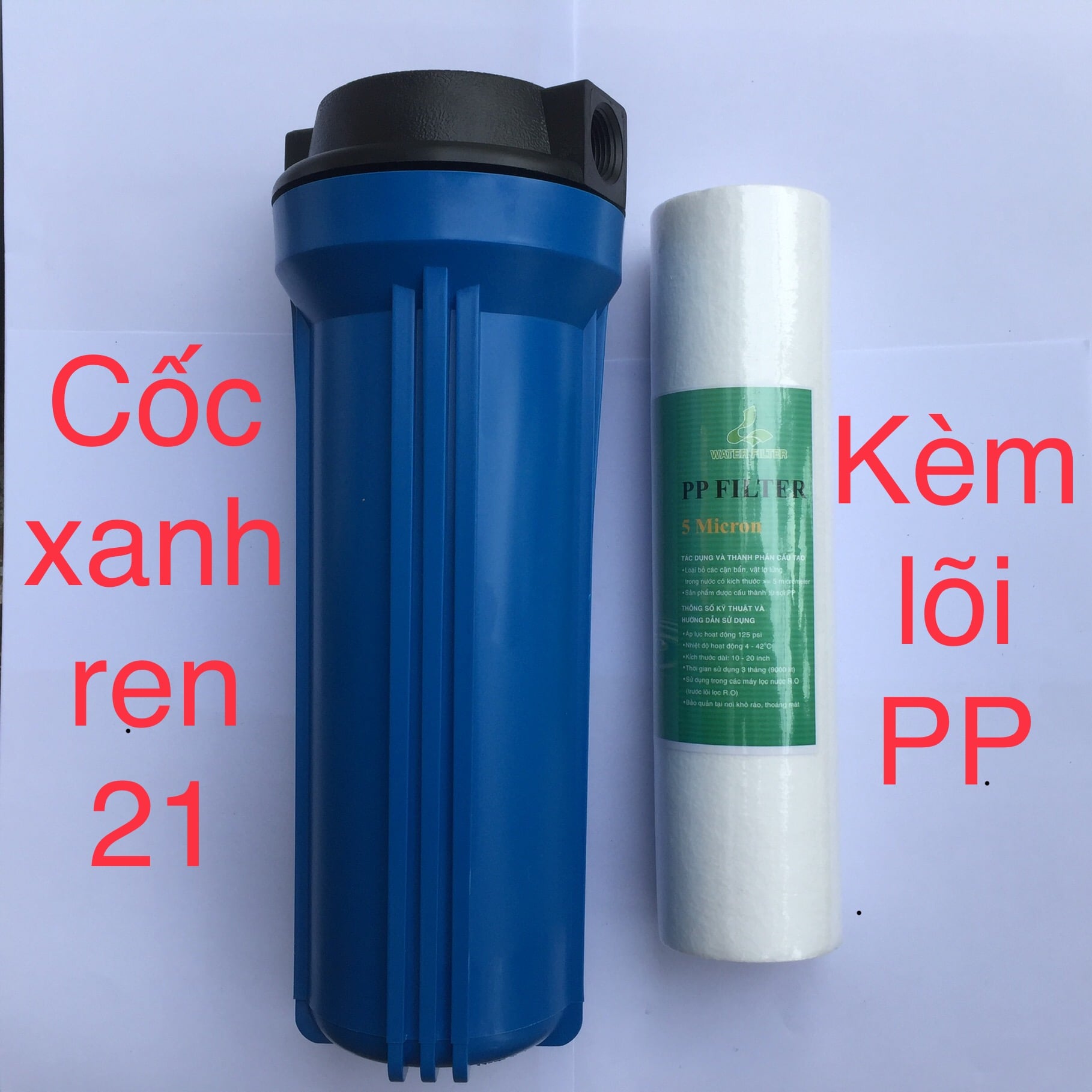 Cốc lọc nước màu trong, xanh 10 inch ren 13 và 21 kèm lõi PP