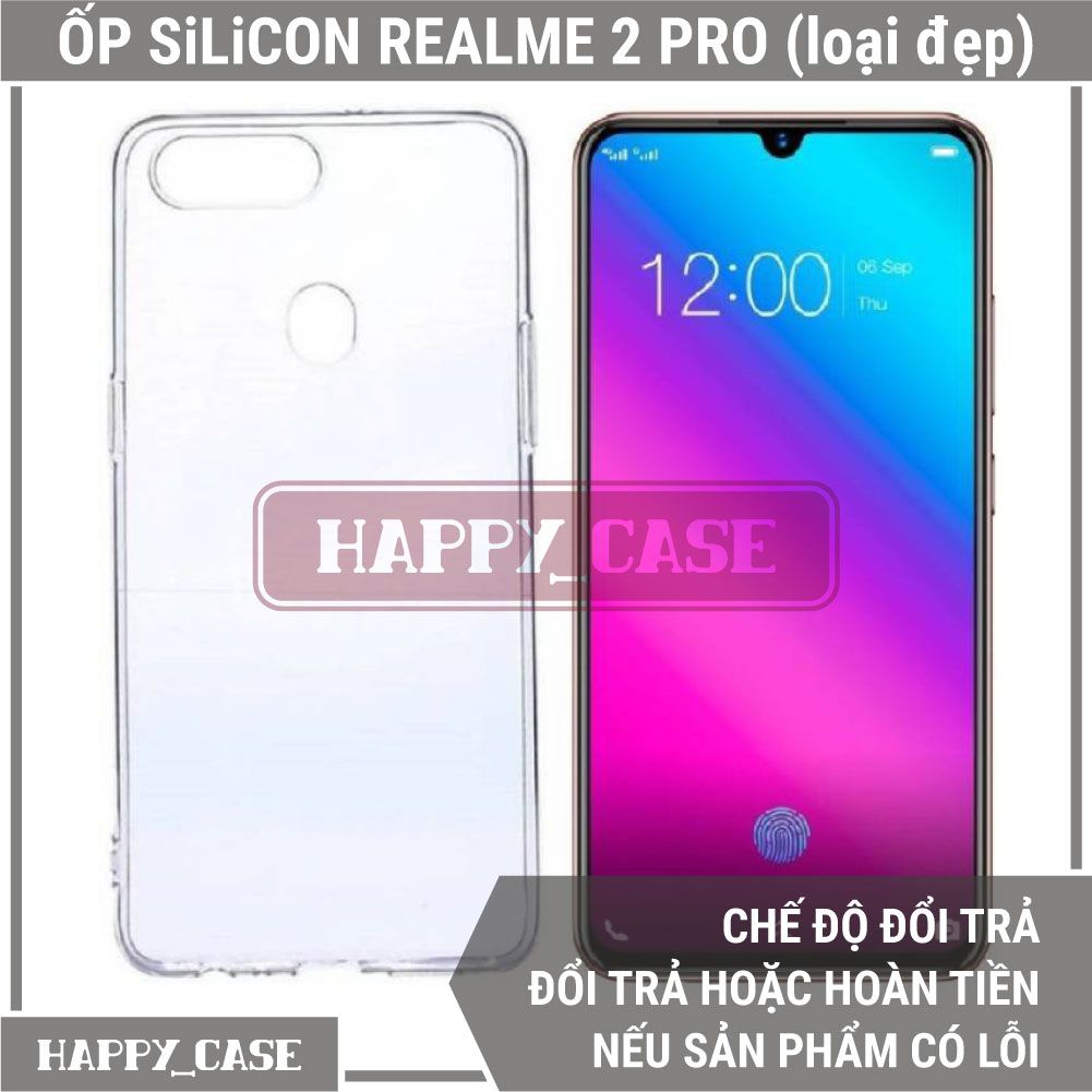 Ốp Lưng Điện Thoại REALME 2 PRO (LOẠI ĐẸP) Thin Transparent Silicon