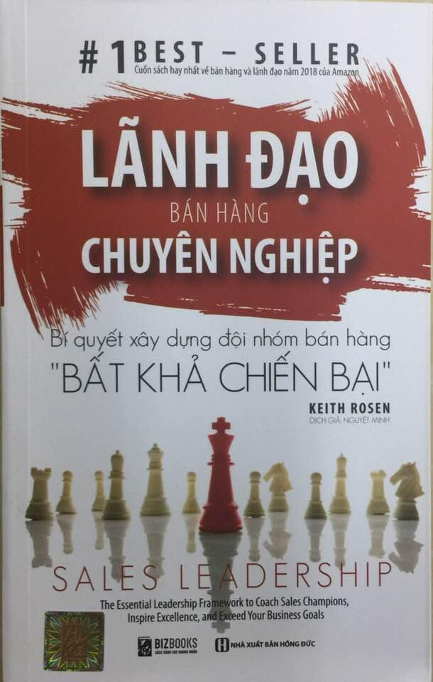 Mua Lãnh Đạo Bán Hàng Chuyên Nghiệp – Bí Quyết Xây Dựng Đội Nhóm Bán Hàng “Bất Khả Chiến Bại”
