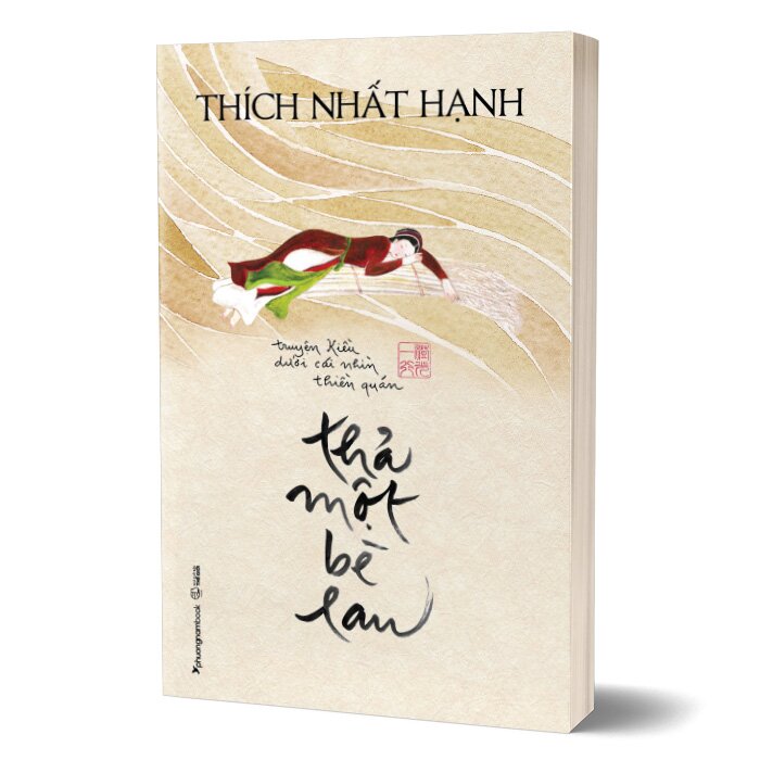 Thả một bè lau - thích nhất hạnh