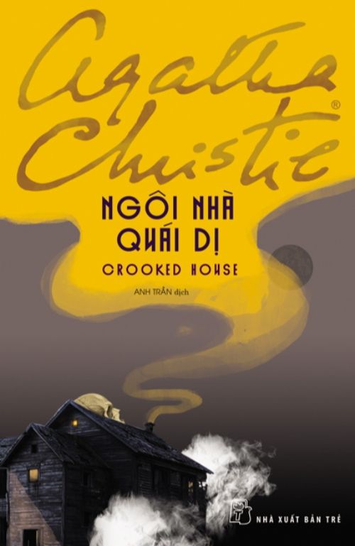 Sách - Agatha Christie. Ngôi nhà quái dị