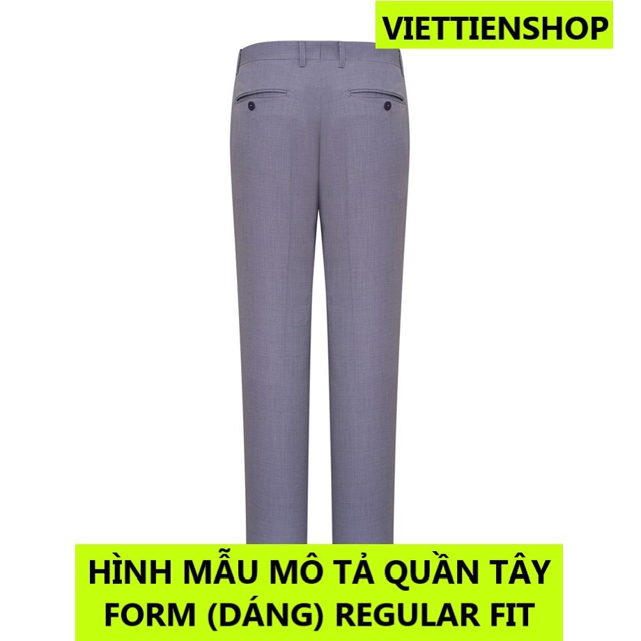 (ĐEN TRƠN QTF) QUẦN TÂY VIỆT TIẾN KHÔNG LY (ÔM VỪA - REGULAR FIT)