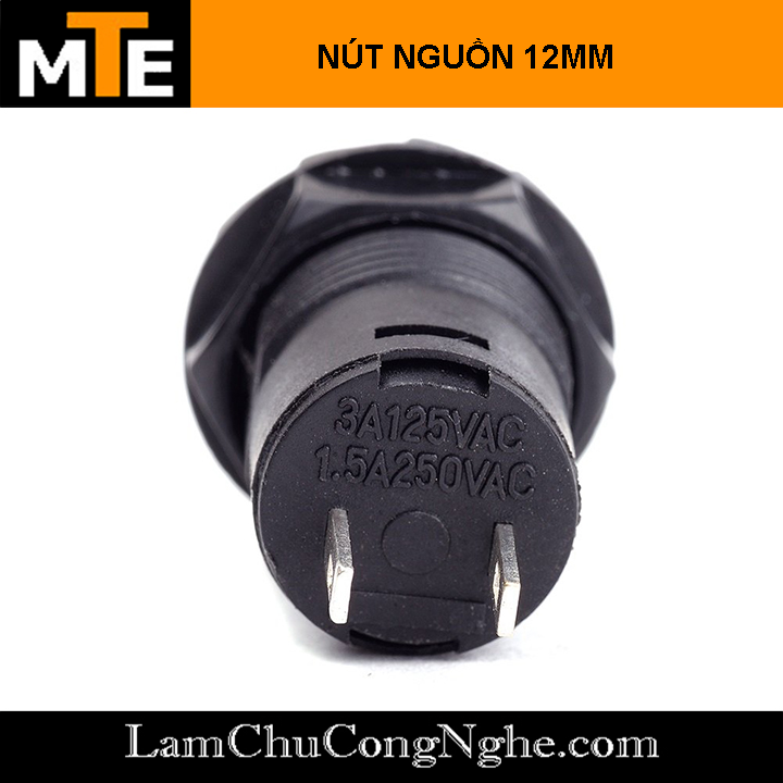 Nút nhấn giữ - nút nguồn 12mm 1.5A 250VAC