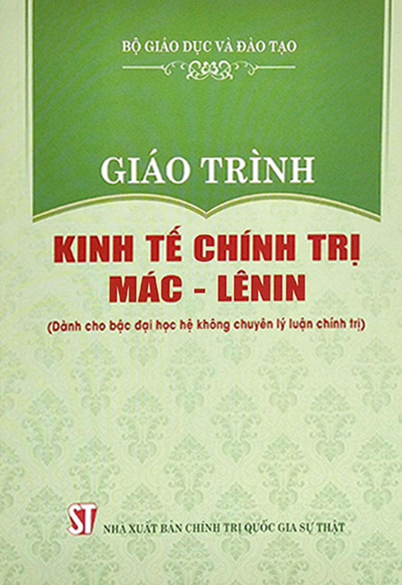 Sách – Giáo Trình Kinh Tế Chính Trị Mác - Lênin (Dành Cho Bậc Đại Học Hệ Không Chuyên Lý Luận Chính Trị)  – Newshop