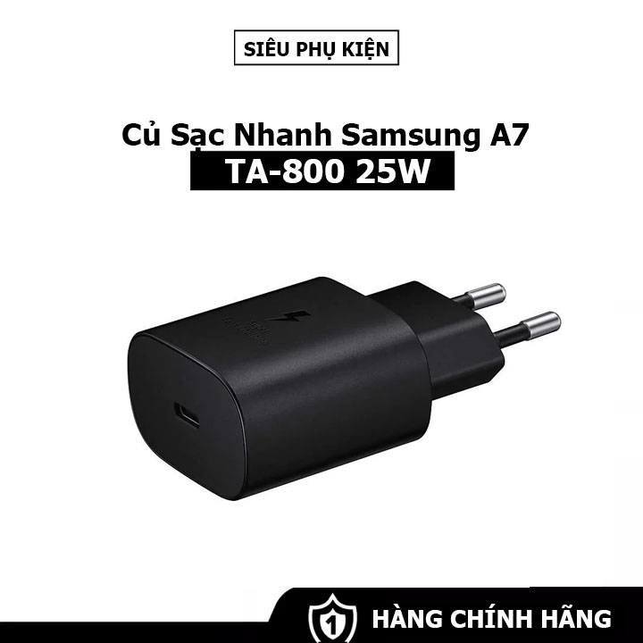 Củ Sạc Nhanh Samsung A70 - USB-C - TA800 25W - Chuẩn PPS - PD (Power Delivery)