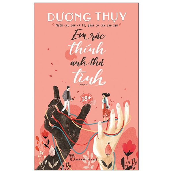 Fahasa - Em Rắc Thính, Anh Thả Tình