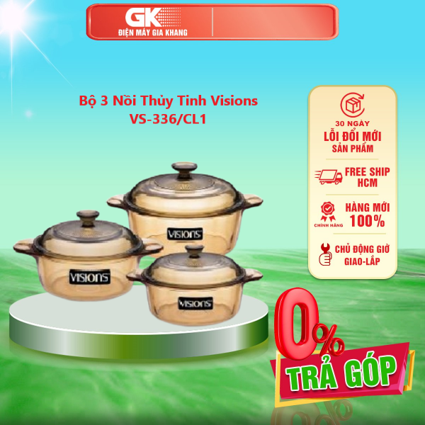 Bộ 3 Nồi Thủy Tinh Visions VS-336/CL1 - GIAO TOÀN QUỐC - FREESHIP HCM