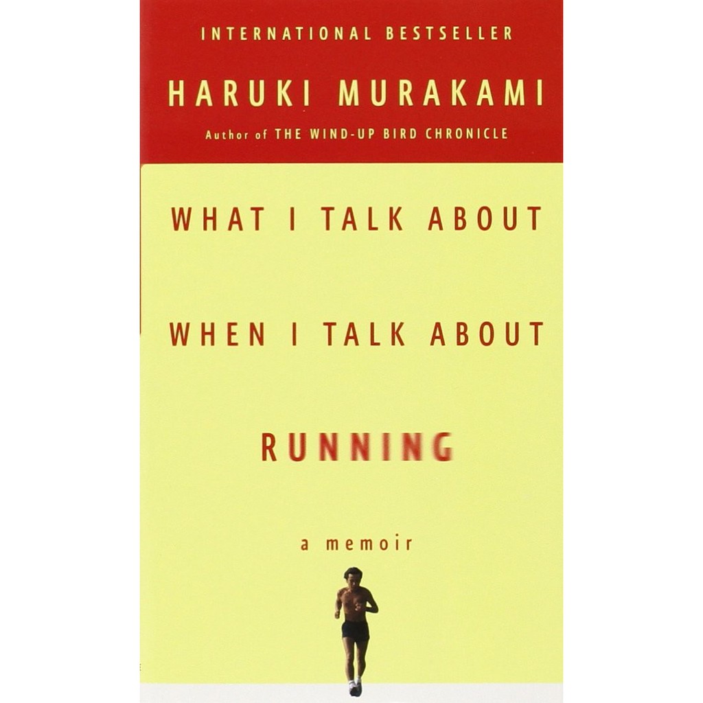 Sách Ngoại Văn: What I Talk About When I Talk About Running ( English Version)